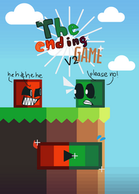 The Ending Game but i made EVEN better