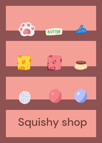 Squishy shop