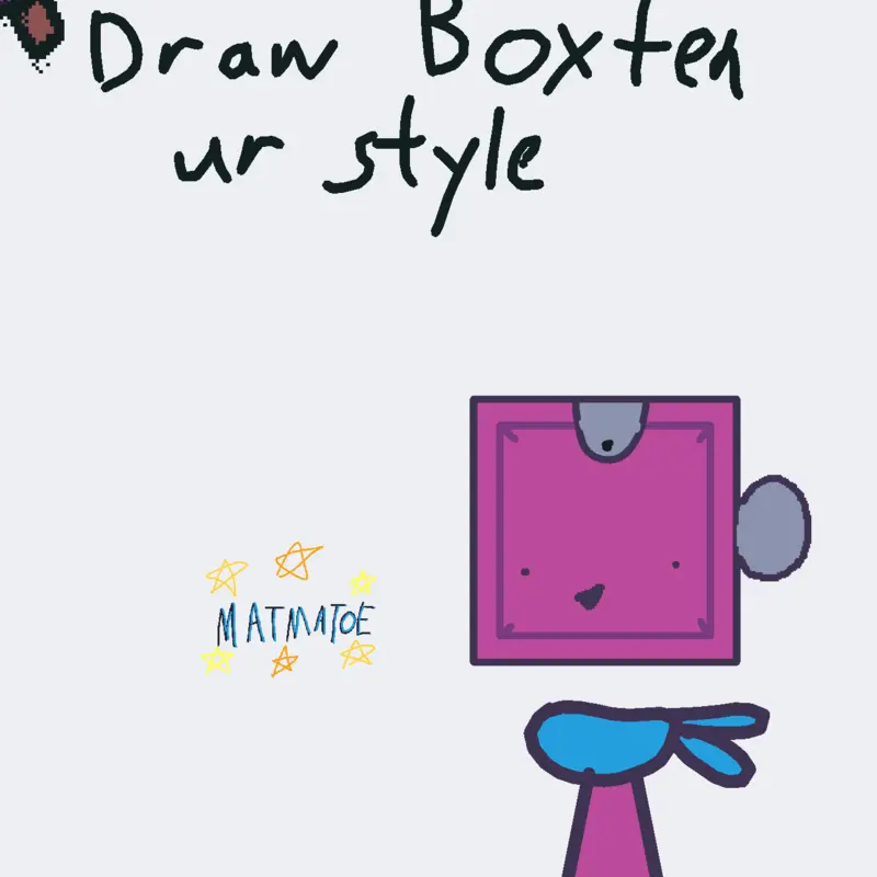 Draw Boxten in your style/ Remix Party! by @Nebula_SleepyDoll