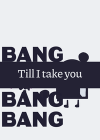 BANG BANG BANG Animation