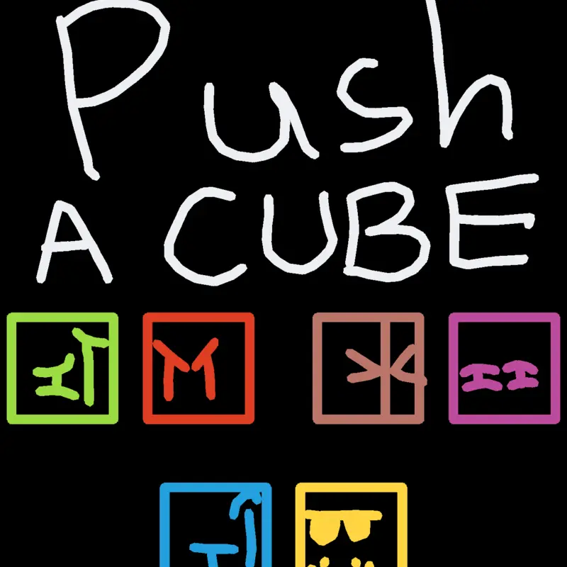 Push a cube by @GrilledCheeseOfficial
