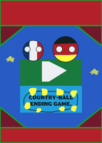 A Countryball ending game.