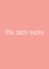 Very incorrect deck ?