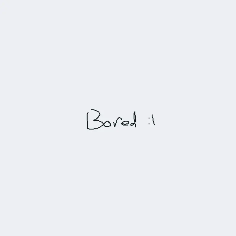 Yeah I'm just bored, yall know by @JOOD67