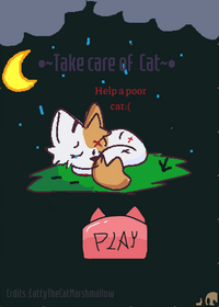 •take care of cat!•