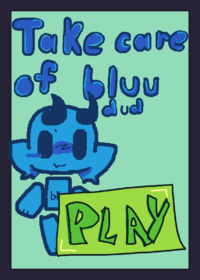 Take care of BLUUDUD!★★★