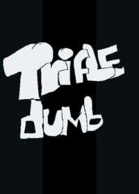 Triffle dumb