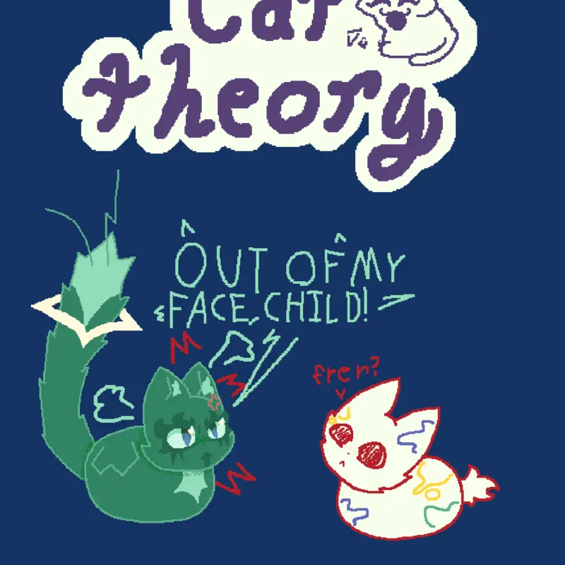 Fren? (cat theory teaser) by @MufinTheCat
