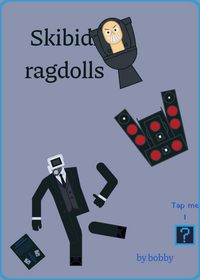 skibidi ragdolls expanded