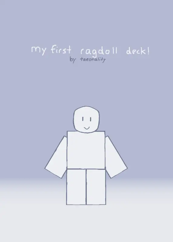 my first ragdoll deck! by @Taeonality