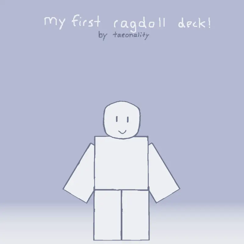 my first ragdoll deck! by @Taeonality