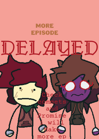 DELAYED