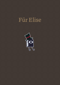 “Für Elise,” but better.