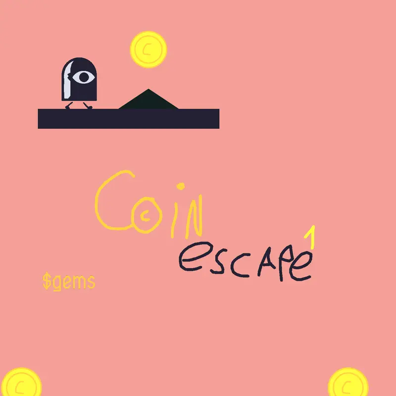 Coin escape 1 by @FallenAngel_