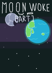 Moon woke up #1