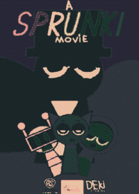 A SPRUNKİ MOVİE