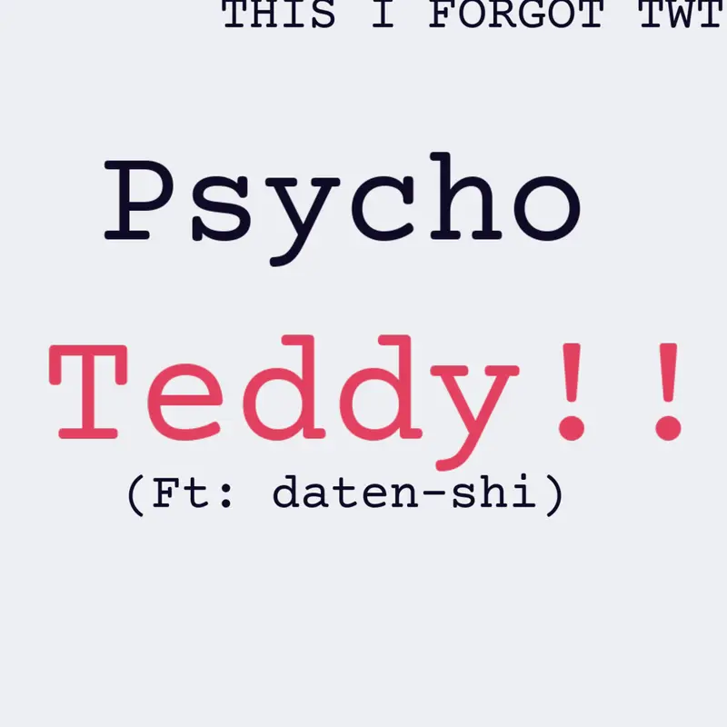 Pshyco teddy by @BerrySayori
