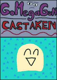 GoMegaGun castaken