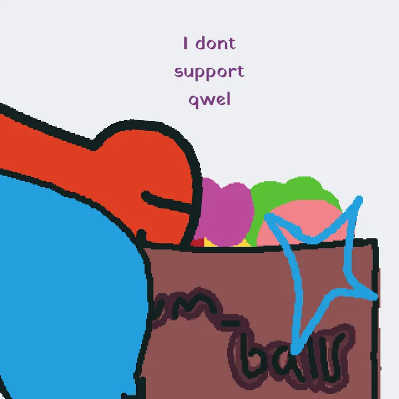 I dont support qwel by @epikstar