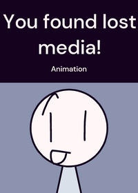 You Found Lost Media!!