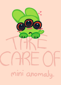Take care of mini anomaly
