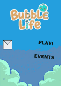 Bubble's Life by TacoGames
