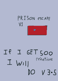Prison escape
