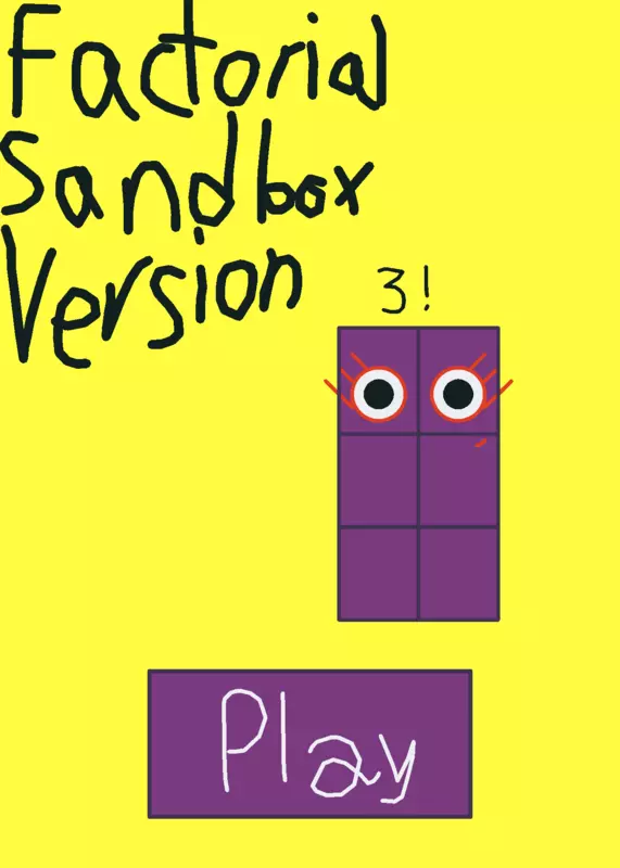 Factorial sandbox version 3 by @Numberblock362880