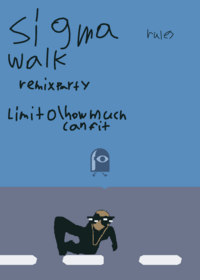 Sigma walk remix party