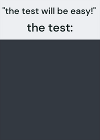 the test will be easy