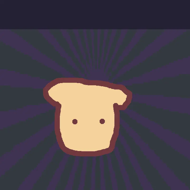 Game by @Toast_Buddy
