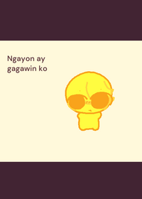 Ngayong araw, magiging isa akong
