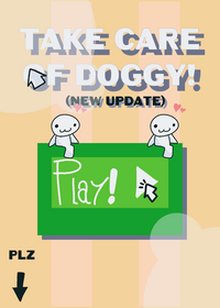 Take care of doggy!