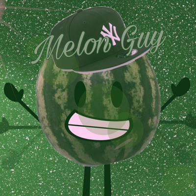 @Mel0nGuy