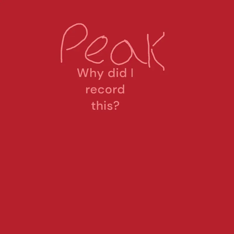P E A K(delete this) by @SsoH