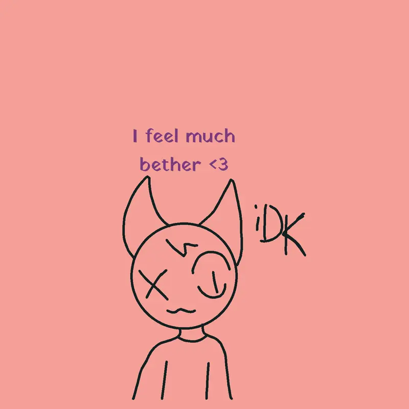 Im not sick anymore 😁 by @majathebutterfly10