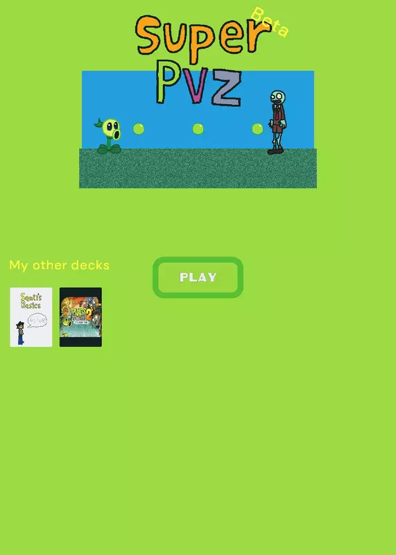 Super pvz by @Santi1101xd2