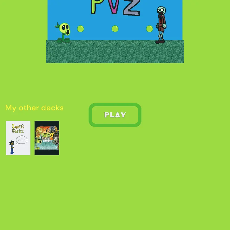 Super pvz by @Santi1101xd2