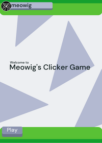 Meowig's Clicker Game