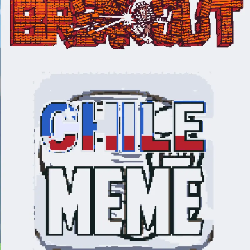 Breakout Chile Meme (remix) by @Miguelretrobr