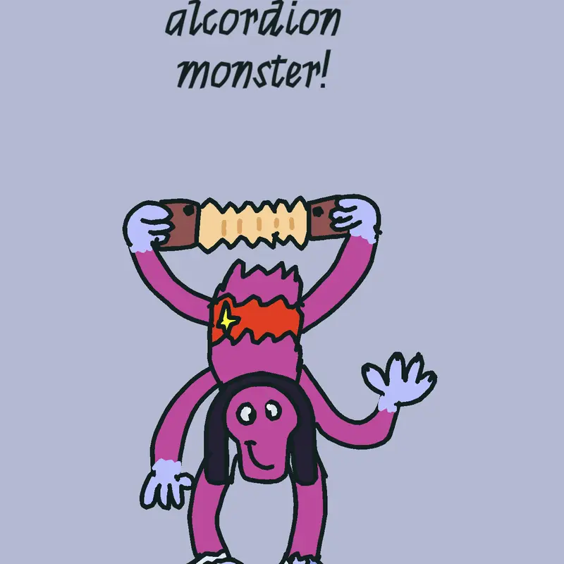 Free alcordion monster! by @ezekiel_playz