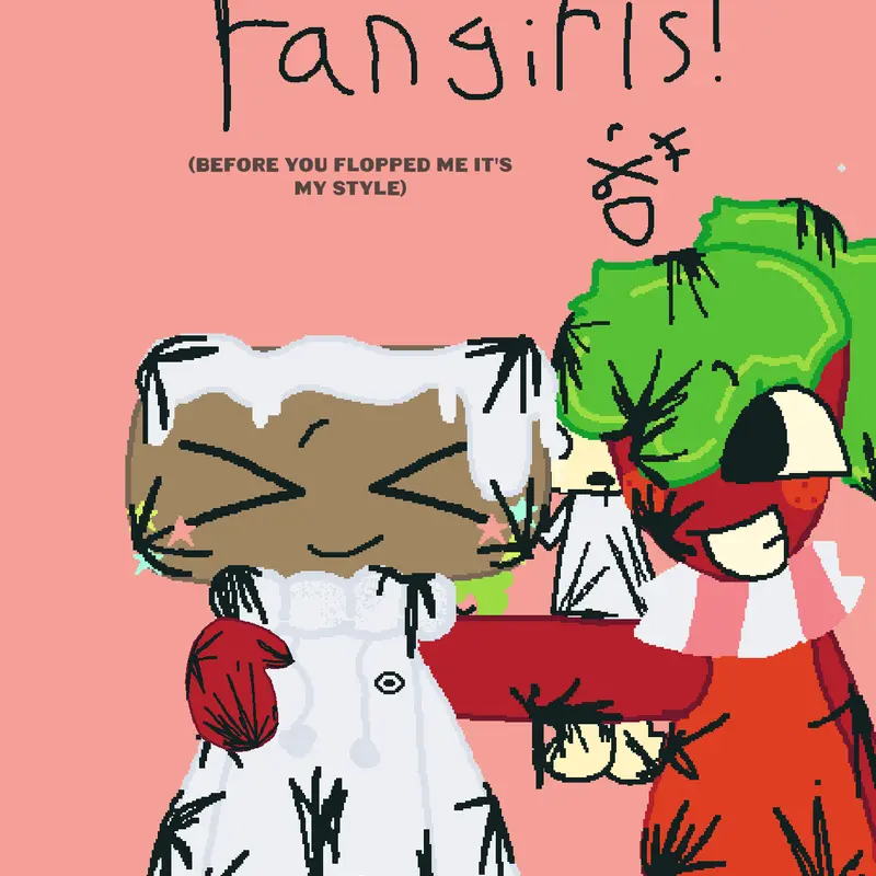 Fangirls is the worst by @Y0UR_L0C4L_C0SM0