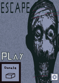 Escape (horror game gore 18+)