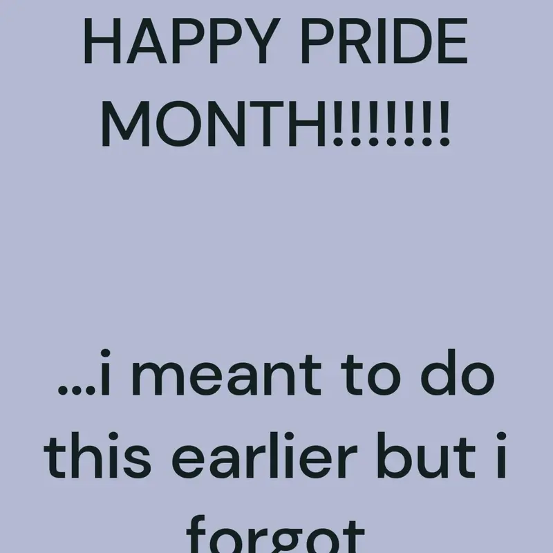 HAPPY PRIDE MONTH!!! by @WheresMyDad_9632