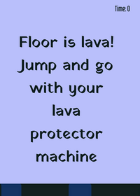 Dash game but floor is lava and you...