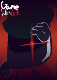 Game With Killers Remake