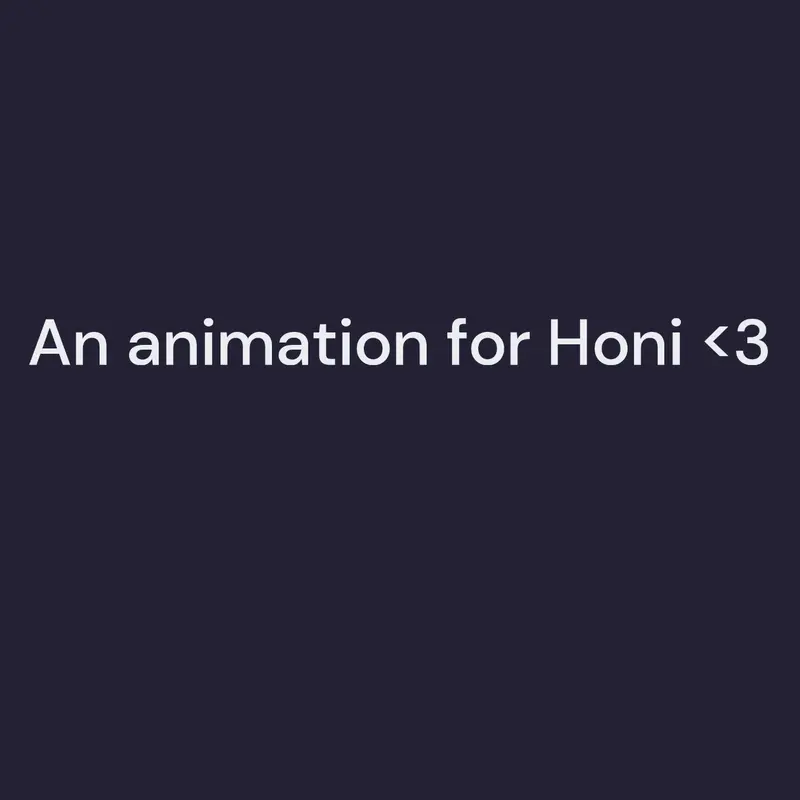 Honi animation thingy yay!!! by @PosItIveART19