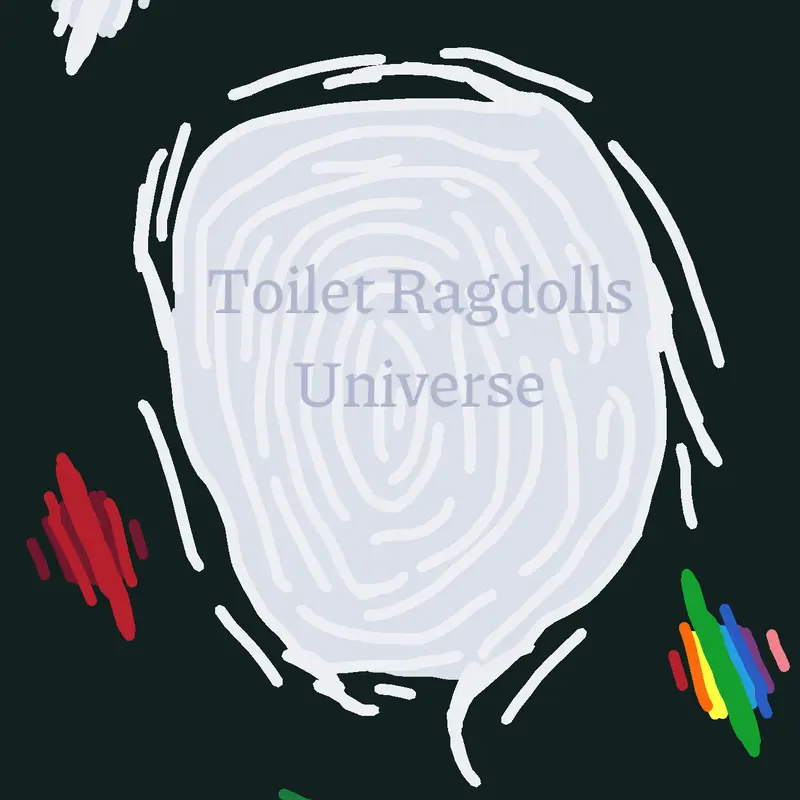 Toilet Ragdolls Universe by @frieddonut