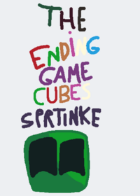 The ending game cubes