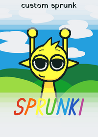 ITS IS sprunki IS a custom